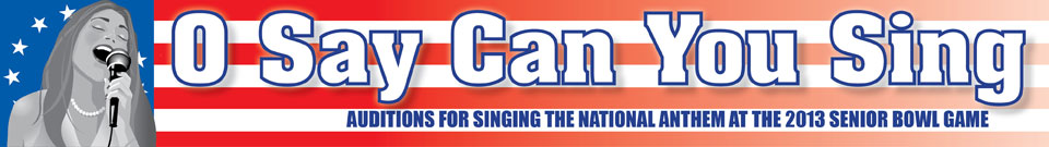 2013 Senior Bowl national anthem contest